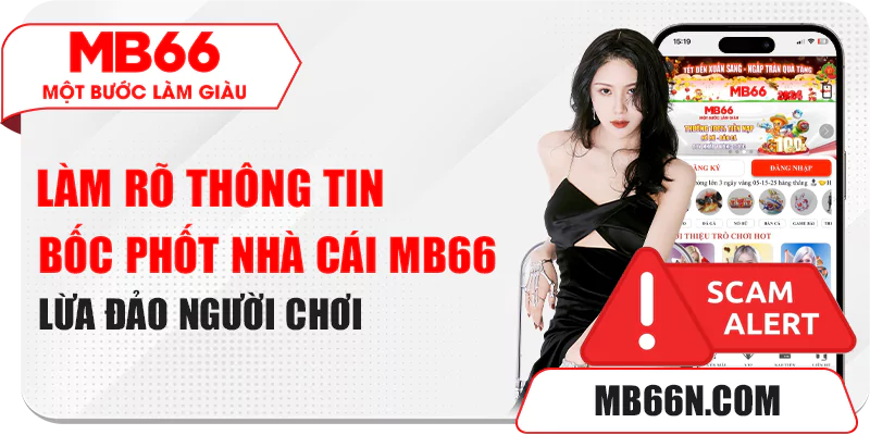 Tin đồn nhà cái MB66 lừa đảo người chơi